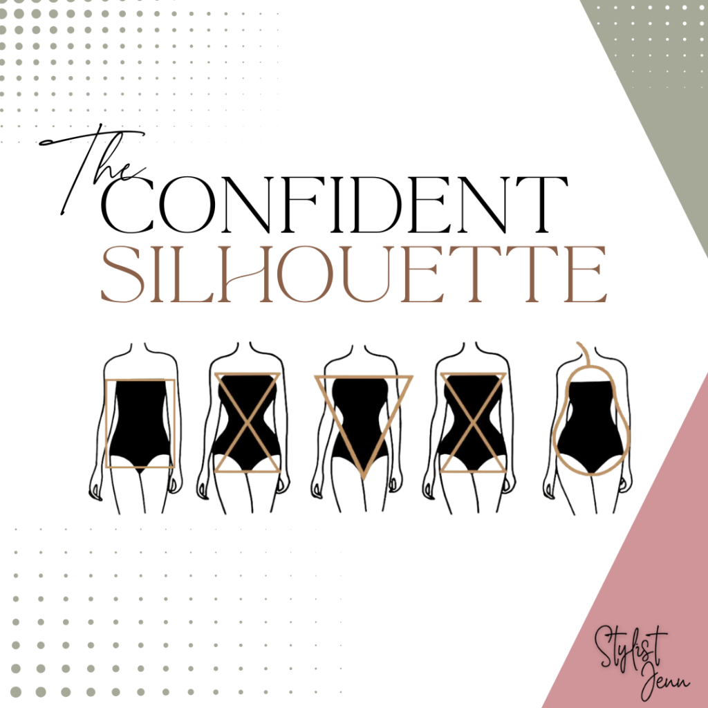 The Confident Silhouette is a monthly virtual workshop about women's body shape.